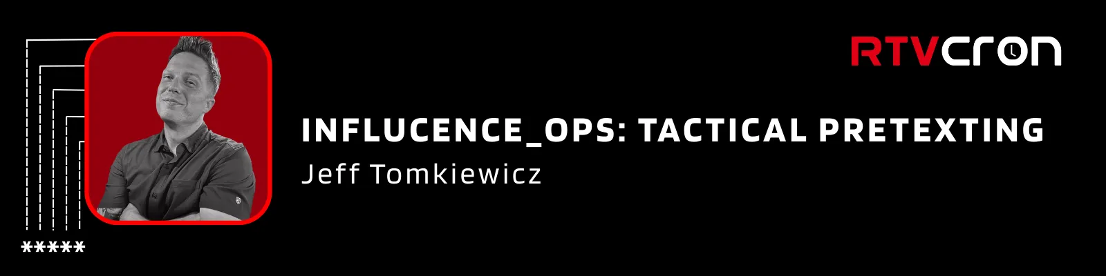 Video thumbnail placeholder for Influence_Ops: Tactical Pretexting